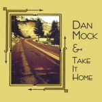 Dan Mock - Take it Home